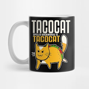 Taco cat spelled backwards is Tacocat Mug